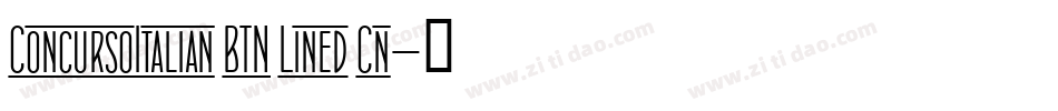 ConcursoItalian BTN Lined Cn字体转换
